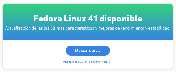 Fedora 41 disponible. Descargar.